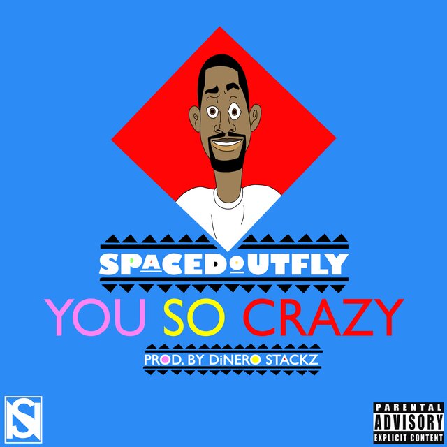 You So Crazy