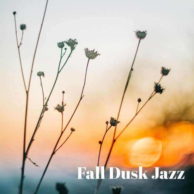 Fall Dusk Jazz