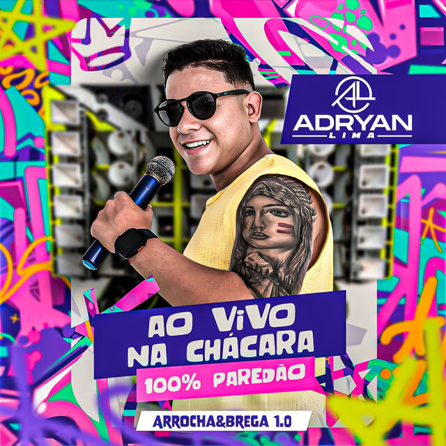 Ao Vivo na Chácara 100% Paredão - Arrocha & Brega 1.0