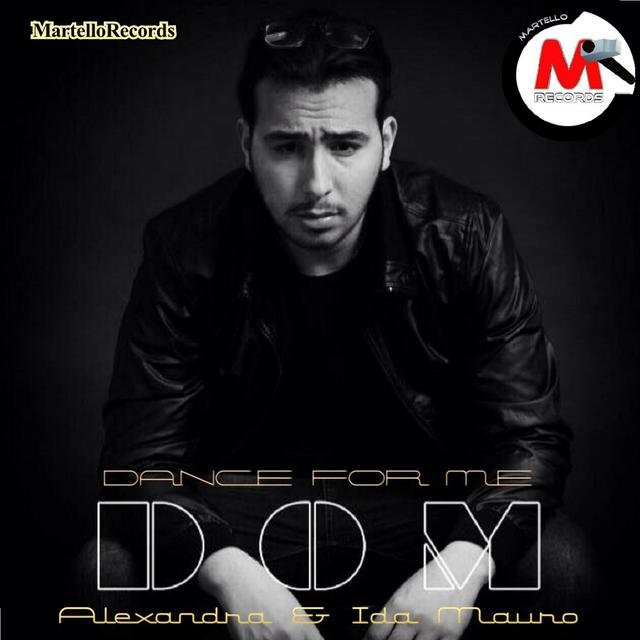 Dance For Me (feat. Alexandra & Ida Mauro) - Single