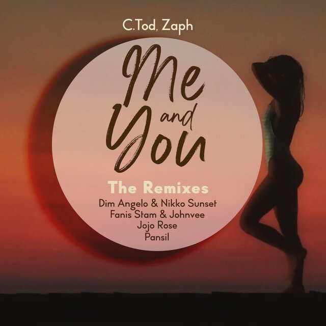 Me and You (The Remixes)