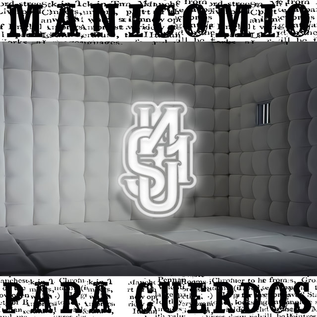 Manicomio para Cuerdos