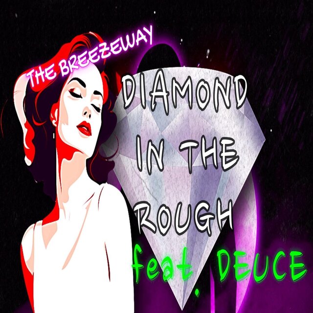 Diamond in the Rough