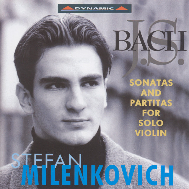 Bach: Sonatas and Partitas for Solo Violin