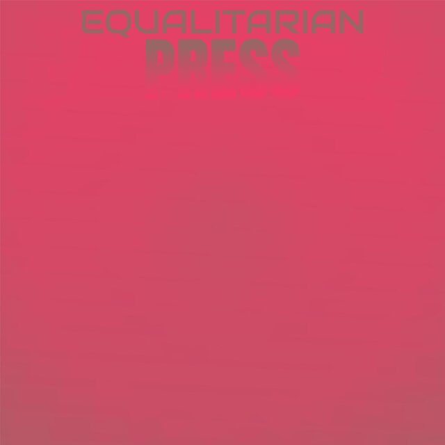 Equalitarian Press