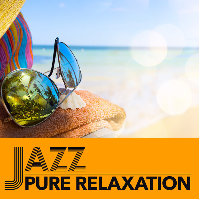 Jazz: Pure Relaxation
