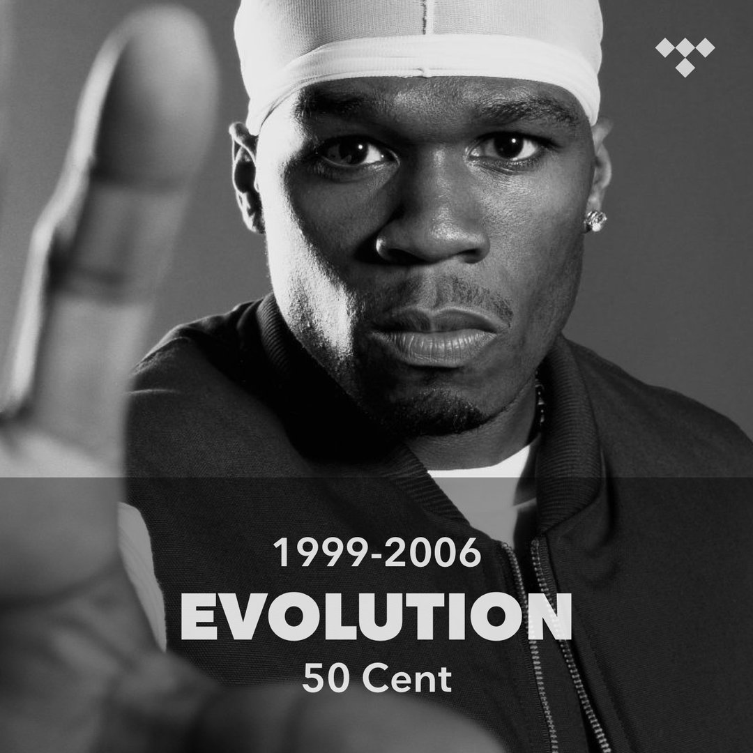 Evolution 50 Cent (19992006) on TIDAL