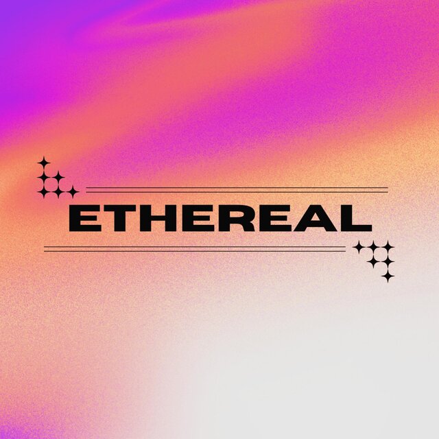 Ethereal