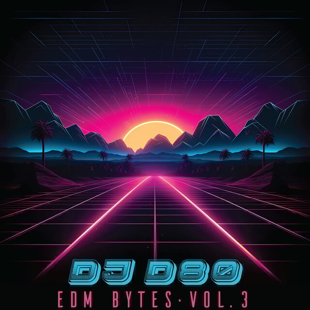EDM Bytes, Vol. 3