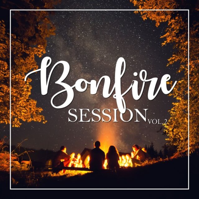 Bonfire Session, Vol. 2