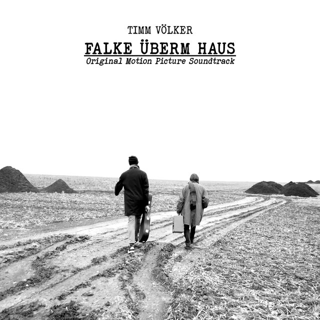 Falke Überm Haus (Original Motion Picture Soundtrack)
