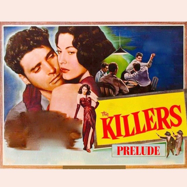 The Killers: Prelude
