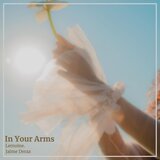 In Your Arms (feat. Jaime Deraz) (Original Mix)