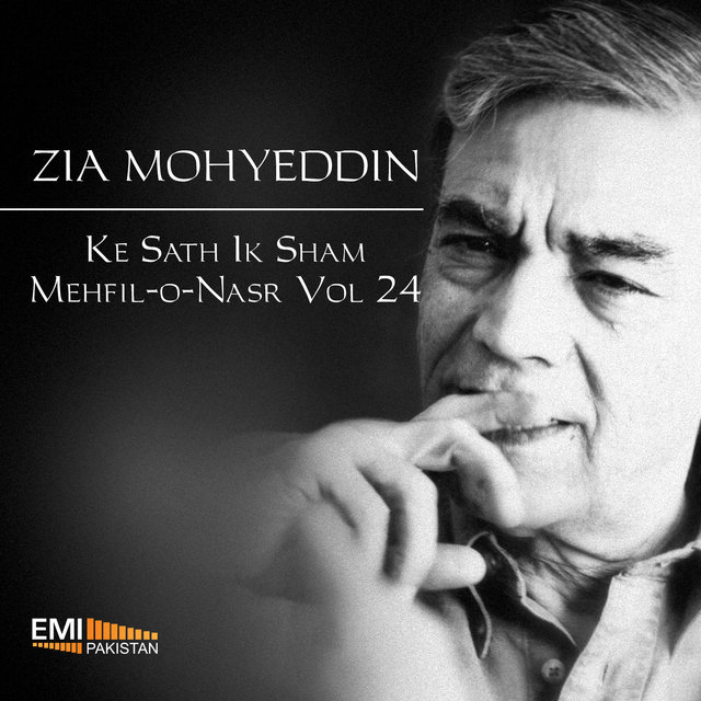 Zia Mohyeddin Ke Sath Ik Sham Mehfil-O-Nasr, Vol. 24 (Live)