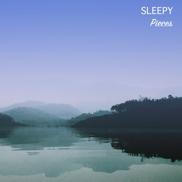#16 Sleepy Pieces for Deep Relaxation