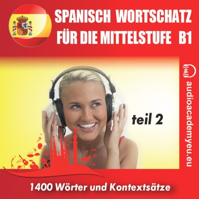 Spanisch- Wortschatz für die Mittelstufe B1_Teil 02