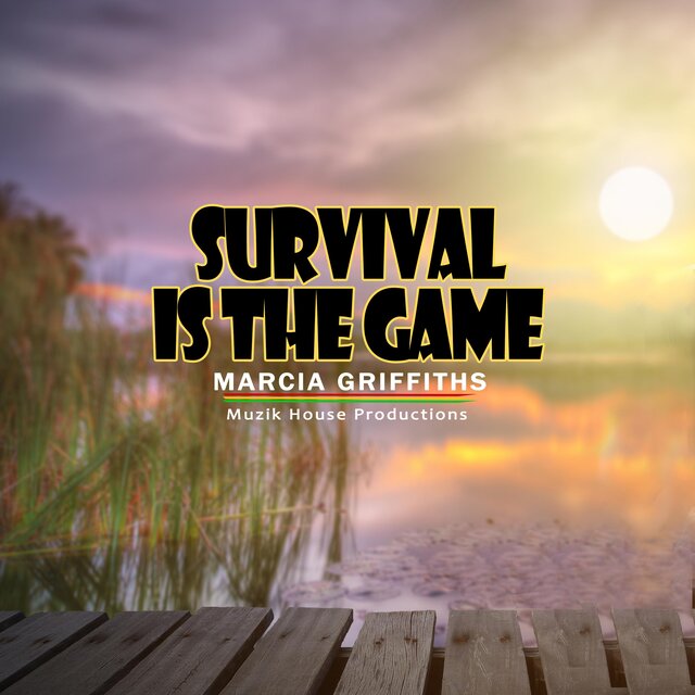 Survival Is The Game