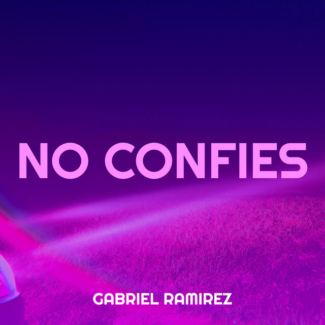 No Confies