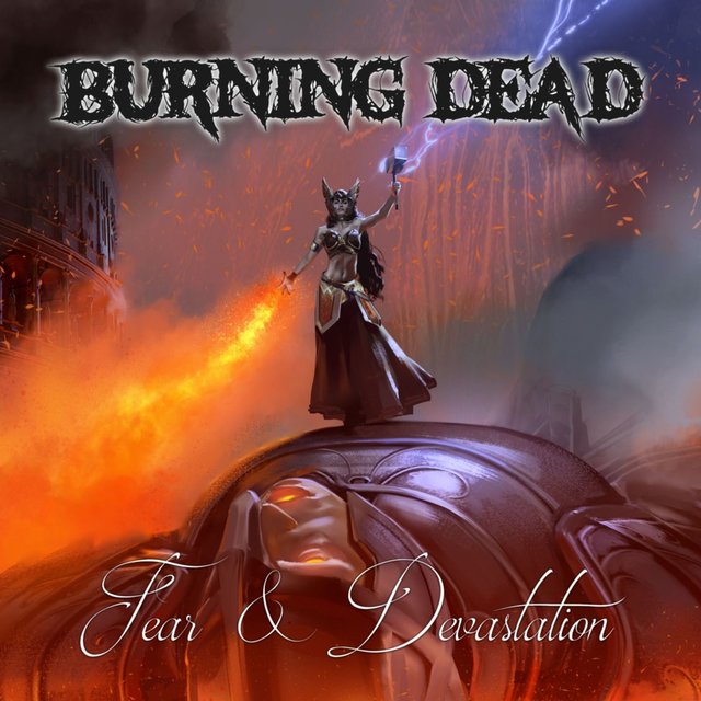 Cover art for album Fear & Devastation by Burning Dead