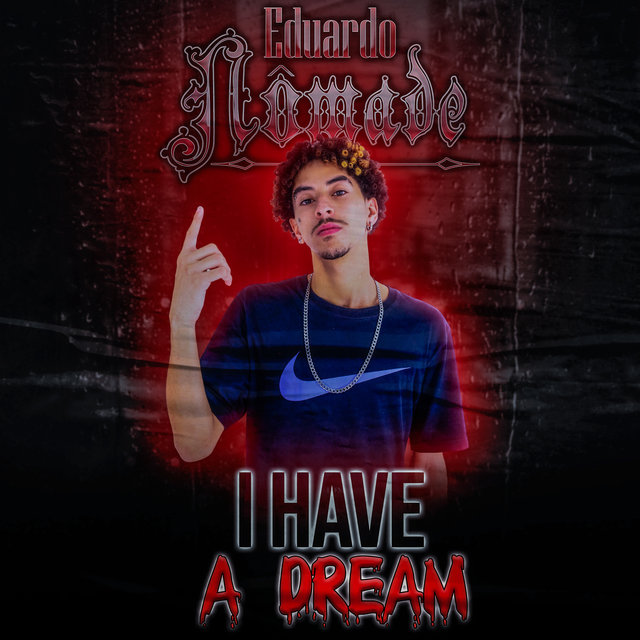 I Have a Dream