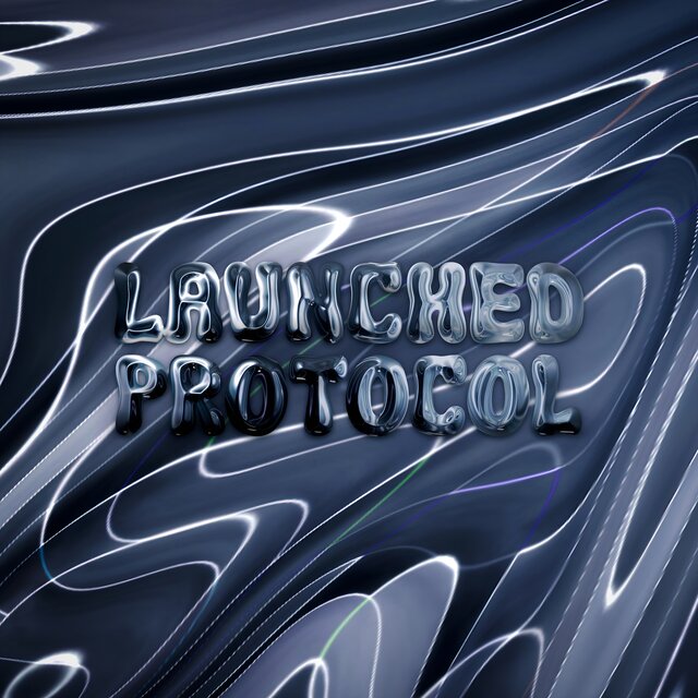 Launched Protocol