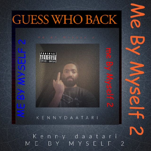 Guess Who Back vs Me By Myself 2 (Side B)