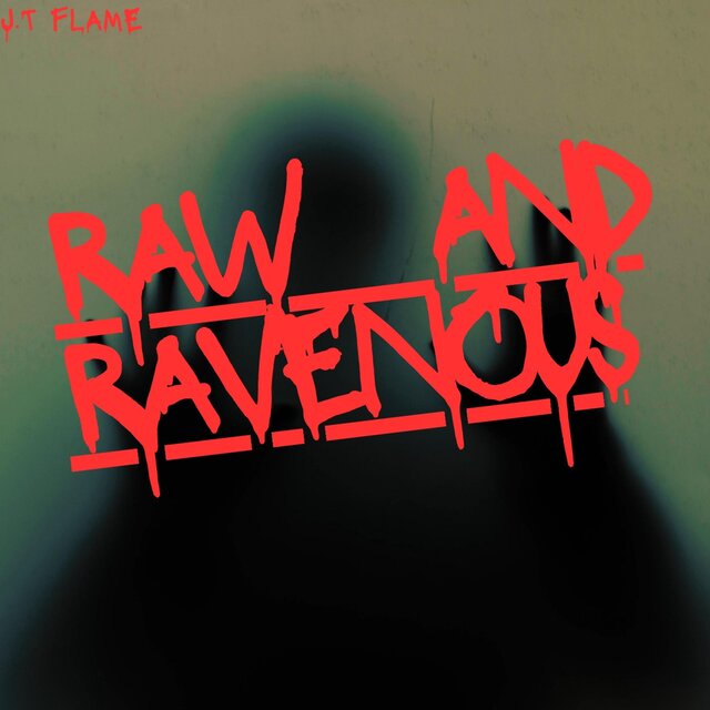 Raw And Ravenous