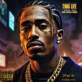 THUG LIFE VOL. 1 - 'New World Order' by 2Pac Jr