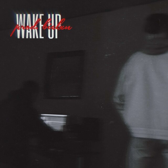 Wake up
