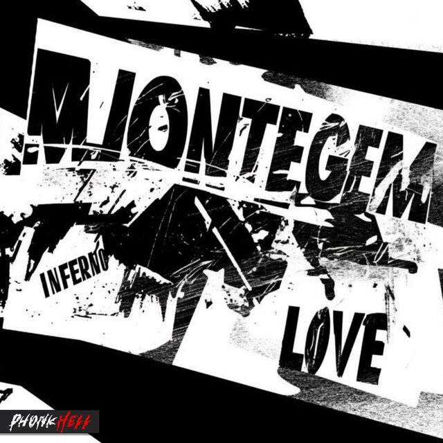 MONTEGEM INFERNO LOVE