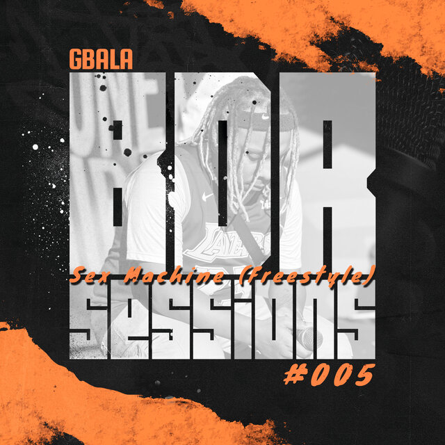 Bdr Sessions #005 - Sex Machine (Freestyle)