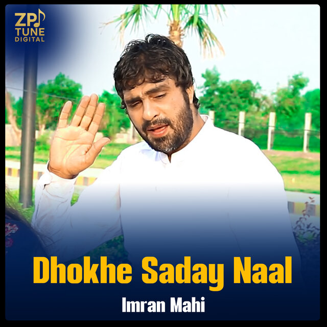 Dhokhe Saday Naal