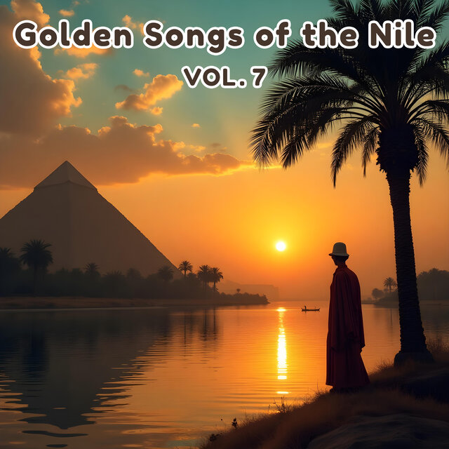 Golden Songs of the Nile,Vol. 7