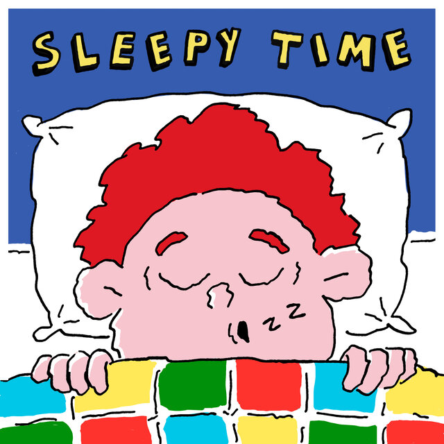 Sleepy Time