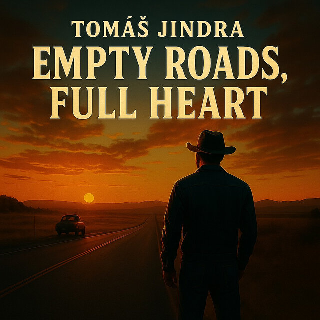 Empty Roads (Full Heart)