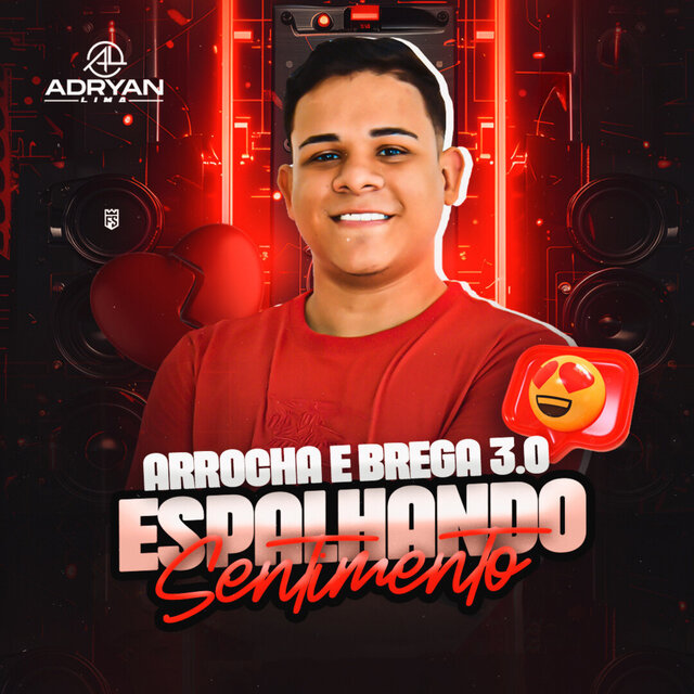 Arrocha e Brega 3.0  Espalhando Sentimento