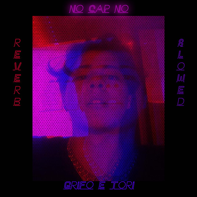 No Cap No (Slowed+Reverb)