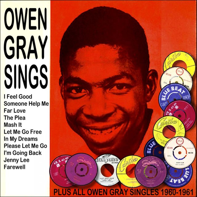 Owen Gray Sings Plus (1960 Recording Remastered)