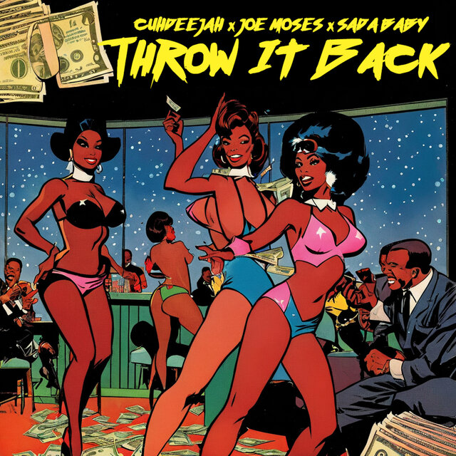 Throw It Back (feat. Joe Moses & Sada Baby)