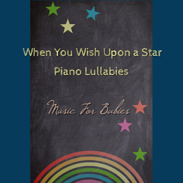 When You Wish Upon a Star - Piano Lullabies