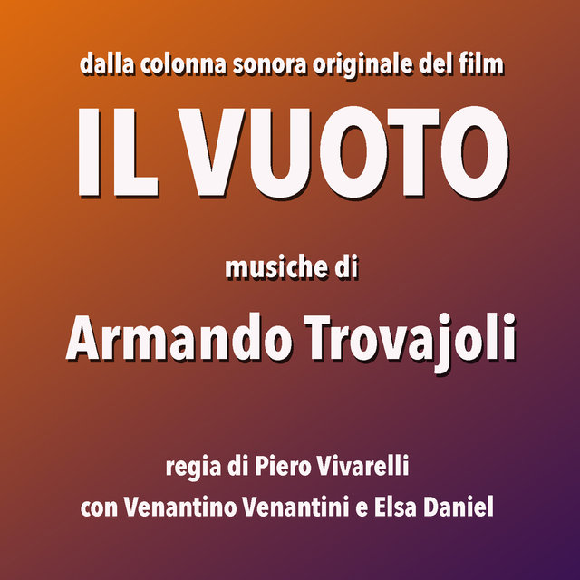 Il vuoto (Original Movie Soundtrack)