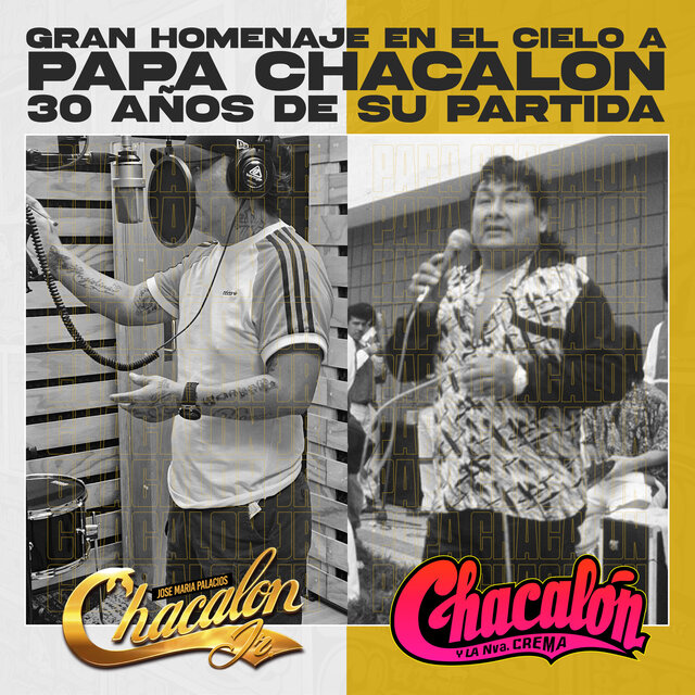 Gran Homenaje en el Cielo a Papá Chacalón (30 Años de su Partida) (En Vivo)