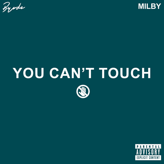 You Can't Touch