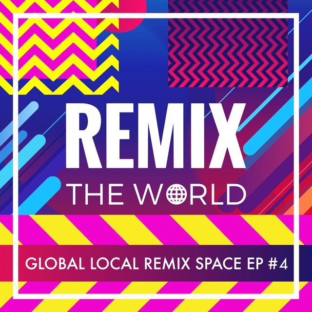 Remix the World #4