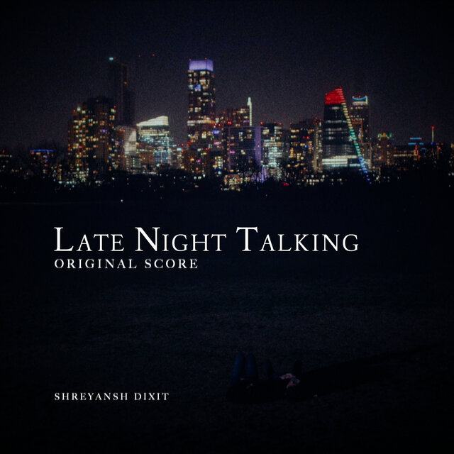 Late Night Talking (Original Score)