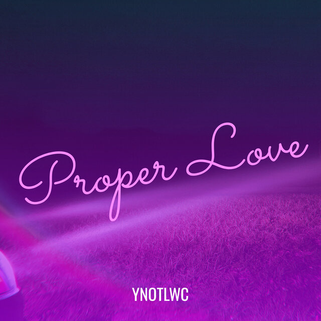 Proper Love