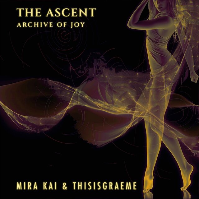 The Ascent: Archive of Joy