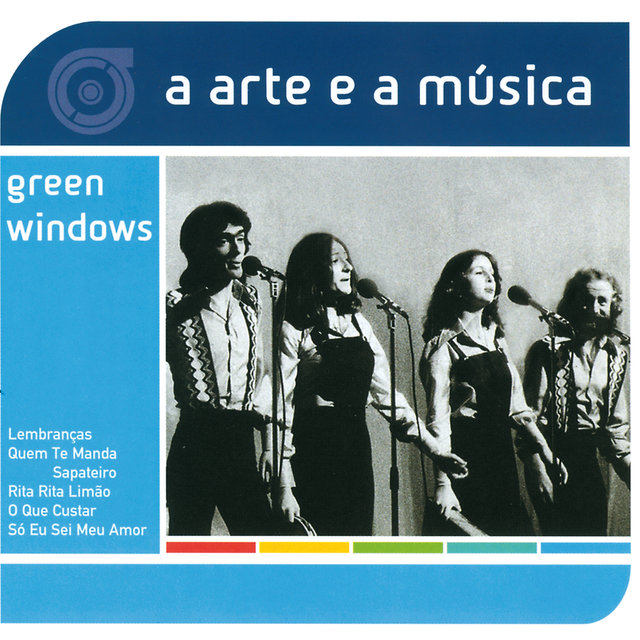A Arte E A Música Dos Green Windows