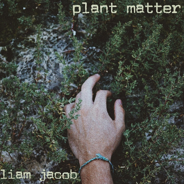 Plant Matter