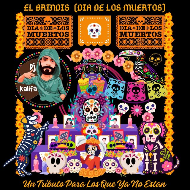 El Brindis (Dia De Muertos)